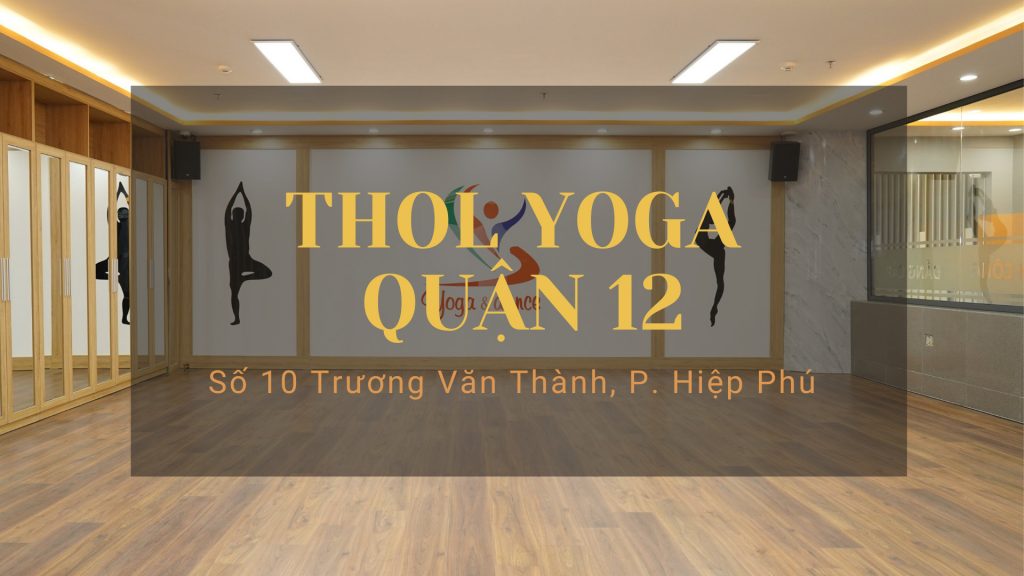 phòng tập THOL yoga Quận 12